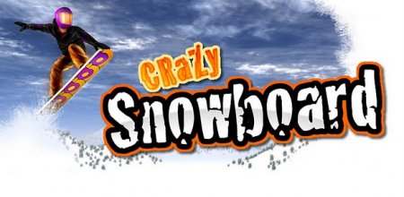 Crazy  Snowboard  -  воплоти  в  жизнь  свои  желания
